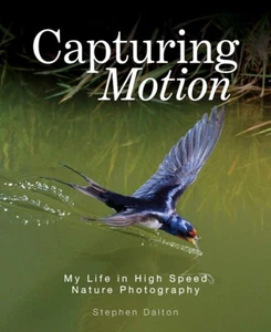 CAPTURING MOTION-High-Speed Photos/Dalton/Natural History/Color Illust/New/HB/DJ - Imagen 1 de 7
