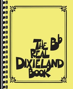 The Real Dixieland Book for Bb Trumpet Clarinet Tenor Sax Fake Jazz Sheet Music - Picture 1 of 1