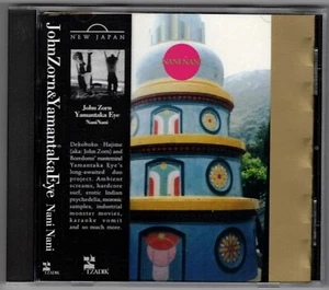 John Zorn (Dekoboke Hajime) & Yamantaka Eye - Nani Nani (Tzadik) CD - Picture 1 of 2