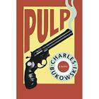 Pulp - Paperback New Charles Bukowsk 1994-05-01