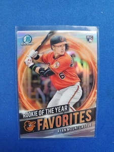 RYAN MOUNTCASTLE 2021 BOWMAN CHROME ROTY FAVORITES #RRY-RM ORIOLES SP - Picture 1 of 2