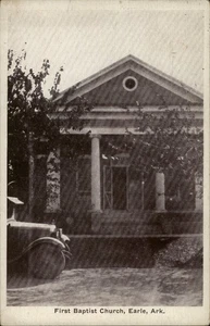 Earle,AR First Baptist Church c1910,Old Car Crittenden County Arkansas Postcard - Picture 1 of 2