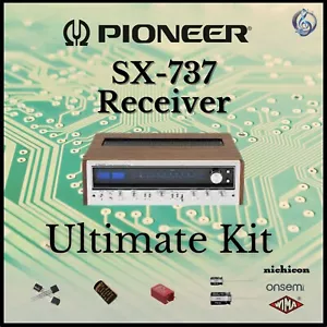 Pioneer SX-737 Receiver Ultimate Upgrade Kit Genuine Parts Restoration - Picture 1 of 4