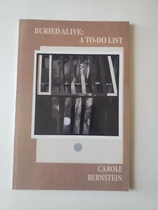 2019 Buried Alive: A To-Do List by Carole Bernstein Paperback Mint Unread - Picture 1 of 3
