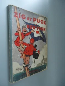 Zig et Puce à New-York - N° 4/Alain Saint-Ogan/Librairie Hachette/1930/1ère éd. - Picture 1 of 24