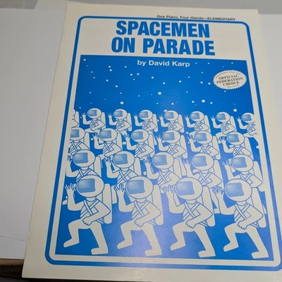 Spacemen On Parade Piano Duet Sheet Music Book David Karp Elementary F3 - Image 1 of 4
