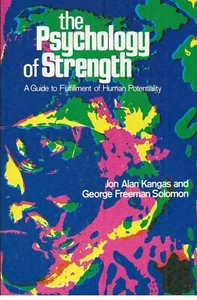 Vintage 1975 The Psychology of Strength Jon Alan, George Solomon Paperback - Picture 1 of 7