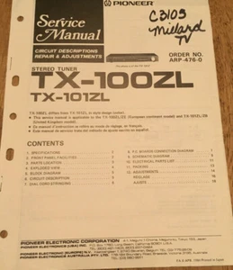 PIONEER TX-100ZL TX-101ZL STEREO TUNER ORIGNAL SERVICE REPAIR MANUAL - Picture 1 of 1