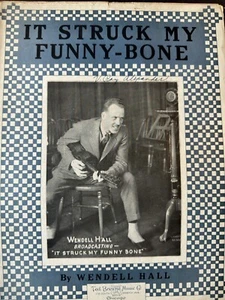 Partituras de novedad de 1925 'It Struck My Funny Bone' de Wendell Hall - Imagen 1 de 1