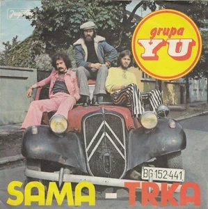 YU GRUPA SAMA / TRKA ORIGINAL ROCK  1975 RECORD YUGOSLAVIA 7" PS - Bild 1 von 4