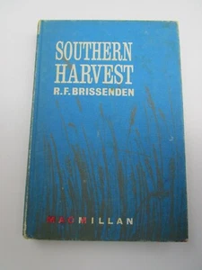 Southern Harvest R. F. Brissenden, Hardcover Book, 1965 - Picture 1 of 6