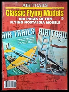 AIR TRAILS Classic Flying Model Magazine Spring 1979 Volume 3, No. 1 - Picture 1 of 4