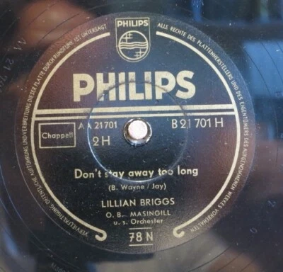 Lillian Briggs  78 RPM /  I Want You Be My Baby & Don`t Stay ... (35-0524-HS) - Bild 1 von 2