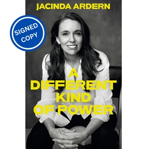 Signed Book - A Different Kind of Power by Jacinda Ardern First Edition 1st P - Picture 1 of 3
