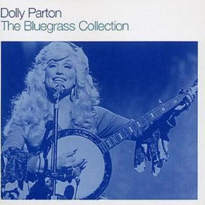Dolly Parton: The Bluegrass Collection - Image 1 of 1