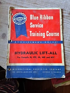 International Harvester Blue Ribbon Service Training Manual Hydraulic Lift All - Picture 1 of 4