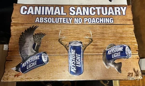 Keystone Light canimal sanctuary sign - Picture 1 of 2