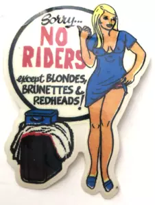 PEGATINA DE COLECCIÓN - "Lo siento, no hay jinetes excepto rubias..." 3 3/4" - Imagen 1 de 2
