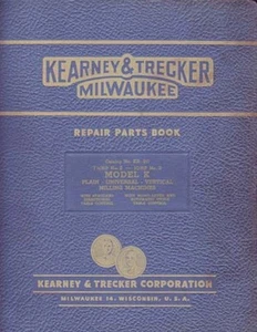 Kearney & Trecker No. 2K und 3K Reparatur Teile Handbuch - Bild 1 von 1