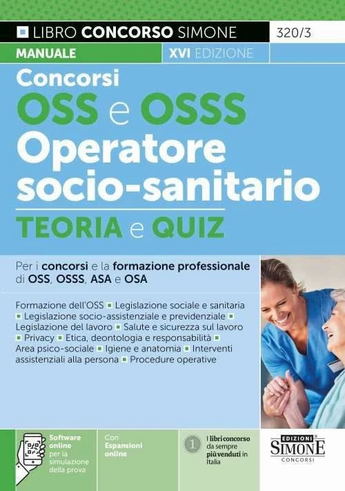 Libro - Concorso OSS E OSSS Operatore Socio-Sanitario. Manuale E Quiz Per I Conc - Immagine 1 di 1