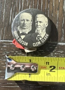 Antique political pin button Chris Oles on Clem Clark Whitehead & Hoag Co. - Picture 1 of 3