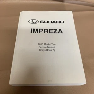 Subaru Impreza 2013 Model Year Service Manual Body Book 2 - Picture 1 of 3