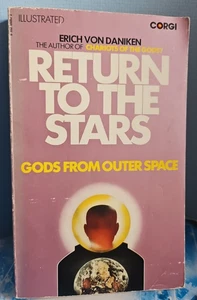 Return To The Stars, Gods From Outer Space. Erich Von Daniken. Corgi 1974 - Picture 1 of 18