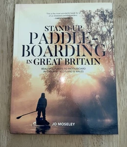 Stand-up Paddleboarding in Great Britain..., Jo Moseley - Picture 1 of 2