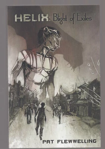 Pat FLEWWELLING tpb Helix: Blight of Exiles - Picture 1 of 1