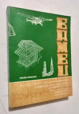 BAMBOO - BAMBU in Architecture Engineering - Oscar Hidalgo Colombia 1974 SCARCE - Image 1 of 4