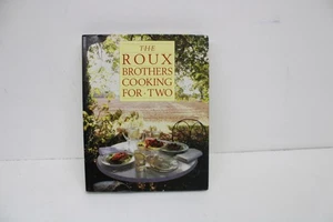 Roux Brothers Cooking for Two By Albert Roux (Hardcover) - Picture 1 of 5