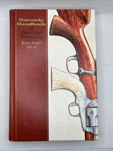 HORNADY MANUALE DI PISTOLA RICARICA CARTUCCIA - FUCILE VOLUME 2 - SECONDA STAMPA - Foto 1 di 13