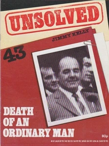 unsolved-43-JIMMY KELLY-DEATH OF AN ORDINARY MAN. - Picture 1 of 4