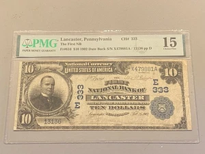 $10 1902 The First National Bank Of Lancaster PA PMG  Fine 15 Date Back Ch 333 - Picture 1 of 2