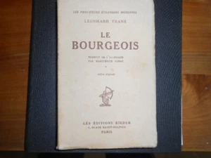 LE BOURGEOIS / 1929 / EX 13 / VON LEONHARD FRANK - Bild 1 von 4