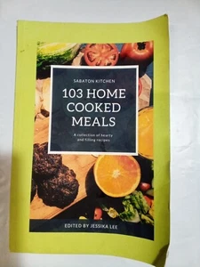SABATON KITCHEN 103 HOME COOKED MEALS(PAPPERBACK) - Picture 1 of 4