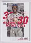 Hank Aaron 2023 Topps Series 1 Welcome To The Club #Wc-9 Braves B {0220