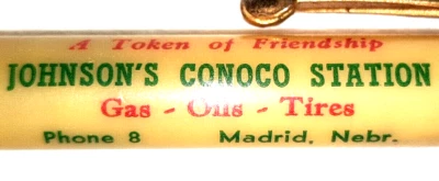 OIL TOPPER «Станция Johnson's CONOCO*Газовая Шина*Телефон 8*Мадрид, Небр.» Карандаш - Изображение 1 из 4