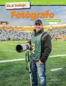 Kristy Stark En el trabajo: Fotógrafo (Paperback) Mathematics in the Real World - Picture 1 of 1