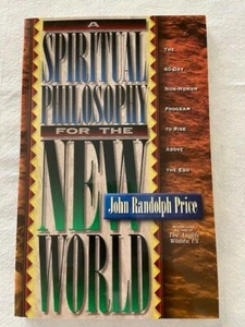 Eine spirituelle Philosophie für die Neue Welt: Das 60-Tage-Programm, sich über das Ego zu erheben - Bild 1 von 1