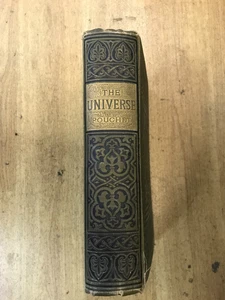 The Universe F.A Pouchet, M.D Seventh Edition 1882 Green Hardback Cover - Picture 1 of 9