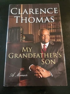 My Grandfather's Son : A Memoir by Clarence Thomas (2007, Hardcover) - Bild 1 von 4