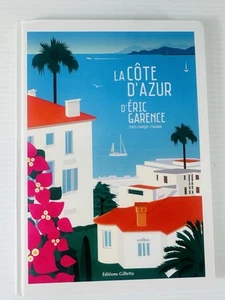 First Editon La Côte d'Azur by Eric Garence | French-English Art Book - Picture 1 of 3