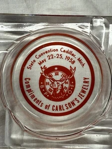 Vintage Ashtray BPOE STATE ELK'S CONVENTION - CADILLAC, MICHIGAN 1958 - Carlsons - Picture 1 of 7