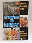 Growing up Brady: I Was a Teenage Greg by Chris Kreski and Barry Williams 1992 