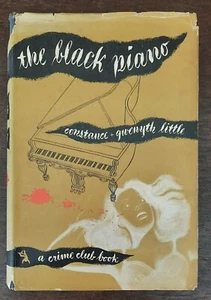 Black Piano - Constance Gwenyth Little 1948 Crime Mystery Thriller 1st Ed HCDJ - Imagen 1 de 11