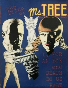 Ms Tree Files #1-3 Comic Set 1984 - Renegade Comics - Max Collins Terry Beatty - Picture 1 of 3
