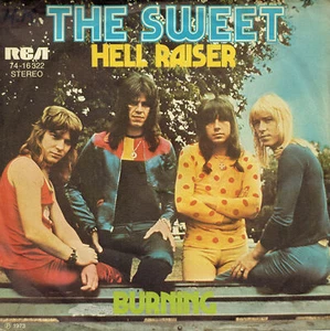 The Sweet – Hell Raiser / Burning 7 Single PS Germany: 1973 - Picture 1 of 3