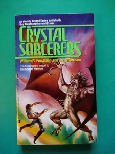 The Crystal Sorcerers, by William R. Forstchen & Greg Morrison - Avon Books 1991 - Picture 1 of 3
