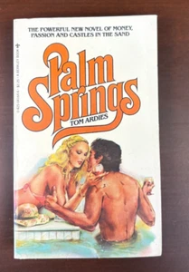 PB* PALM SPRINGS by TOM ARDIES Vintage 1979 Erotic Utopia Steamy Romance Sex - Imagen 1 de 5